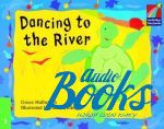 Grace Hallworth - Cambridge StoryBook 3 Dancing to the River ()