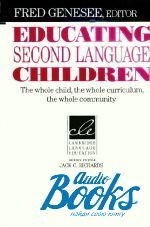 Fred Genesee - Educating Second Language Children ()