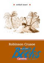 Даниэль Дефо - Einfach lesen 2. Robinson Crusoe ()