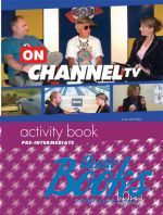 Mitchell H. Q. - On Channel TV Pre-Intermediate Activity Book ()