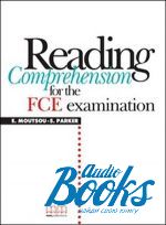Moutsou E. - Reading Comprehension for the Revised First Certificate in Engli ()