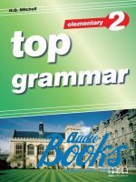 Mitchell H. Q. - Top Grammar 2 elementary Students Book ()