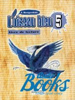Береговская Эда Моисеевна - Французский язык «Синяя птица» (L'Oiseau Bleu). Книга для чтения ()