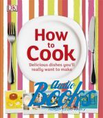 Dorling Kindersley - How to Cook ()