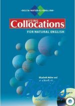 Walter Elizabeth - Using Collocations for natural english ()
