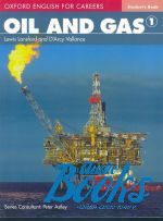 D'Arcy Vallance, Lewis Lansford - Oxford English For Careers: Oil And Gas 1 Students Book ( ()