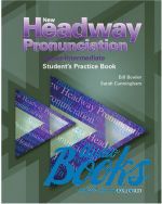 Bill Bowler - New Headway Pronunciation Upper-Intermediate: Students Book ()