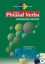 Walter Elizabeth - Using Prasal Verbs for natural english ()