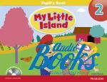   - My Little Island 2 Student's Book with CD ROM () ()
