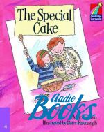 June Crebbin - Cambridge StoryBook 4 The Special Cake ()