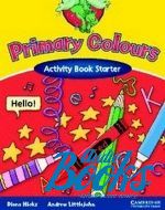 Andrew Littlejohn, Diana Hicks - Primary Colours Starter Activity Book ( / ) ()