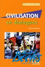 Claire Miquel - En dialogues Civilisation Intermediaire Livre+CD ()