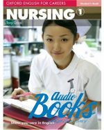 Tony Grice - Oxford English for Careers: Nursing 1 Students Book ( /  ()