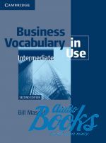 Bill Mascull - Business Vocabulary in Use: Intermediate 2 Edition Book with ans ()