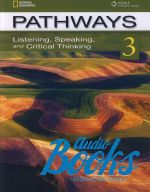    - Pathways: Listening, Speaking, and Critical Thinking 3 Text with ()