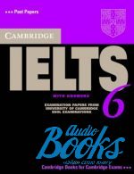 Cambridge ESOL - Cambridge Practice Tests IELTS 6 + CD ()