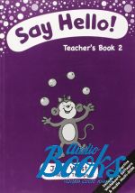 Judy West - Say Hello! 2 Teacher's Book with CD-ROM (  ) ()