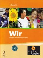 Eva-Maria Jenkins, Julia Thurher - Wir 2 Grundkurs Deutsch fur junge Lerner. Lehrbuch 2. A2 /  ()
