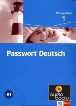 Ulrike Albrecht, Dorothea Dane, Gaby Gruhaber - Passwort Deutsch 1. Ubungsbuch #1. A1 / Курс німецької мови базо ()
