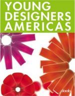Кларисса Ковальски Догерти - Young DESIGNERS Americas. Американские молодые дизайнеры и их ра ()