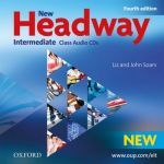 Liz Soars, John Soars - New Headway Intermediate 4 Edition: Class Audio CDs (3) ()