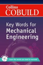 Collins Cobuild key words for Mechanical Engineering ()