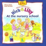 Nick and Lilly: At the nursery school ()
