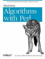    - Mastering Algorithms with Perl ()