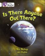 Nic Bishop, Jon Hughes - Is There anyone out there? () ()