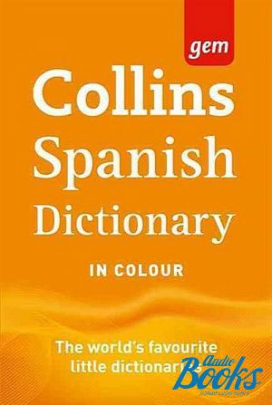 The book "Collins Gem Spanish Dictionary, Ninth Edition"