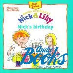 Nick and Lilly: Nick's birthday ()
