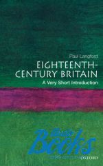  - Eighteenth-century Britain: A very short introduction ()