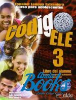 R. Basirico - Codigo ELE 3, Libro del alumno (учебник) (книга + диск)