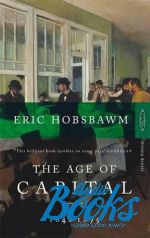  "The Age of Capital: 1848-1875" - . . 