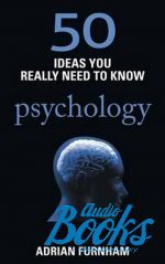   - 50 ideas You really need to know: Psychology ()