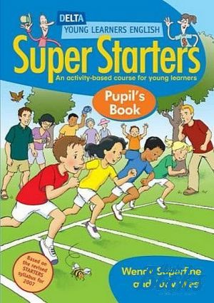 The book "Super Starters Pupil´s Book ()" -  , Judy West