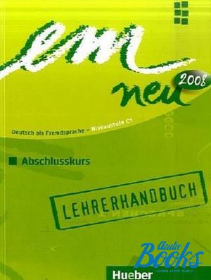 The book "Em Neu Abschlusskurs: Lehrerhandbuch (  )" - Jutta Orth-Chambah, Michaela Perlmann-Balme