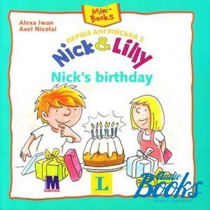The book "Nick and Lilly: Nick´s birthday"