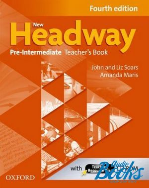 Book + cd "New Headway Pre-Intermediate 4 Edition: Teachers Book and Resource Disk (  )" - John Soars, Liz Soars,  