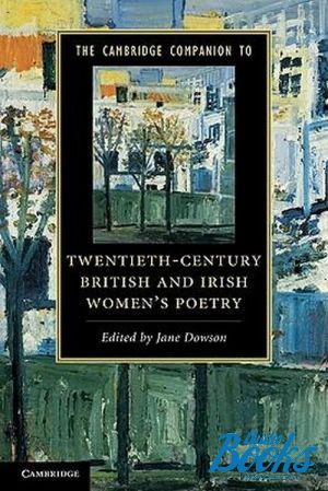 The book "The Cambridge companion to twentieth-century British and Irish women´s poetry" -  