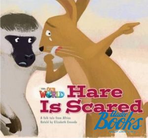 The book "Our World 2: Hare is scared" -  