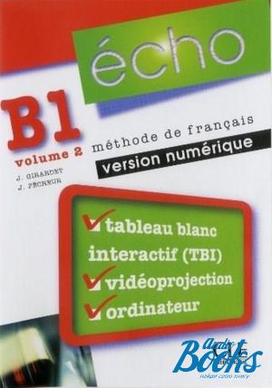 CD-ROM "Echo B1.2 Teacher´s Book ( )" - Jacky Girardet
