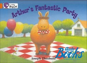  "Arthur´s fantastic party ()" - Joseph Theobald