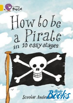 The book "How to be a pirate ()" -  
