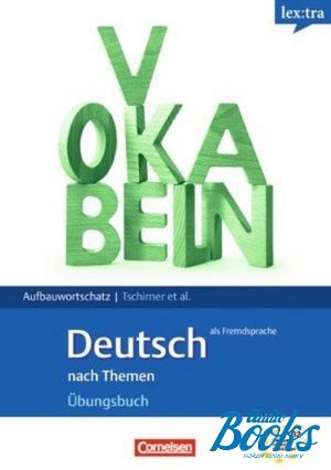 The book "Lextra - Ubungsbuch Aufbauwortschatz B2" -  