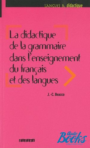The book "La didactique de la grammaire" - - 