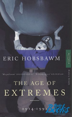 The book "The age of Extremes: 1914-1991" - . . 