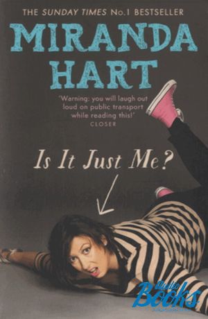 The book "Is it just Me?" - Miranda Hart