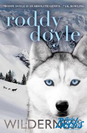 The book "Wilderness" - Roddy Doyle