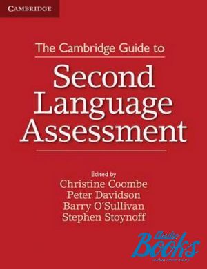 "The Cambridge guide to second language assessment" -  ,  ,  